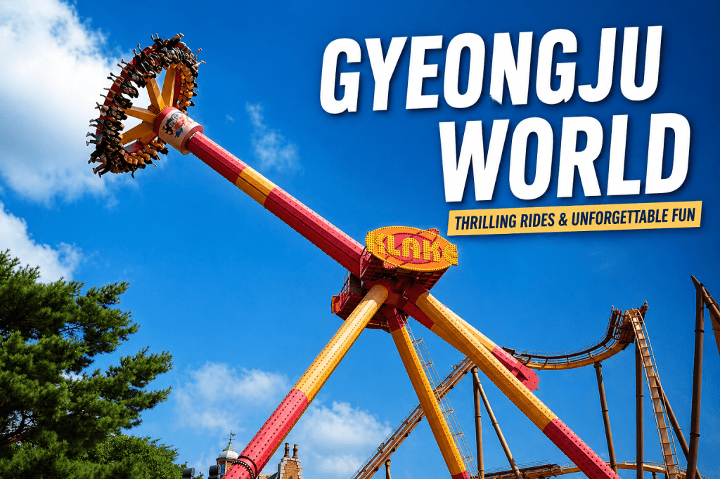 Gyeongju World Tickets, Rides & Height Restrictions (2026 Guide) – G ...